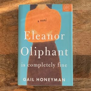 Eleanor Oliphant is Completely Fine